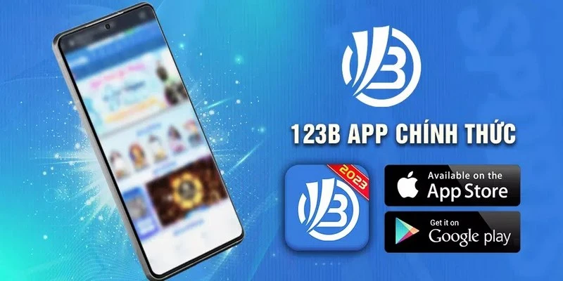 Hướng dẫn cách tải app 123B