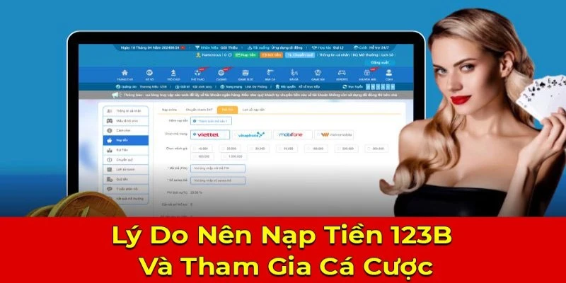 Ưu điểm của việc nạp tiền 123B